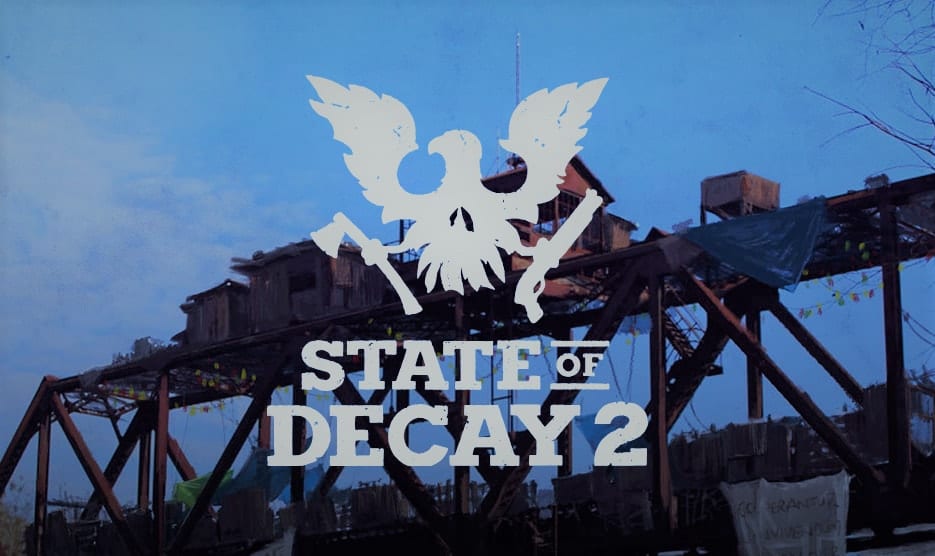 State of Decay 2 Başlangıç Rehberi